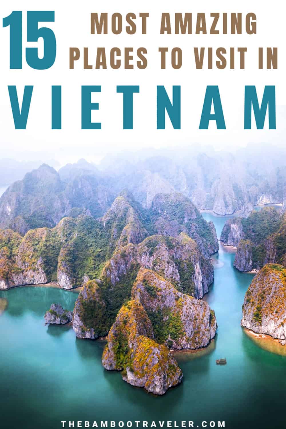 Ha Long Bay Vietnam - 15 Most Amazing Places to Visit in Vietnam