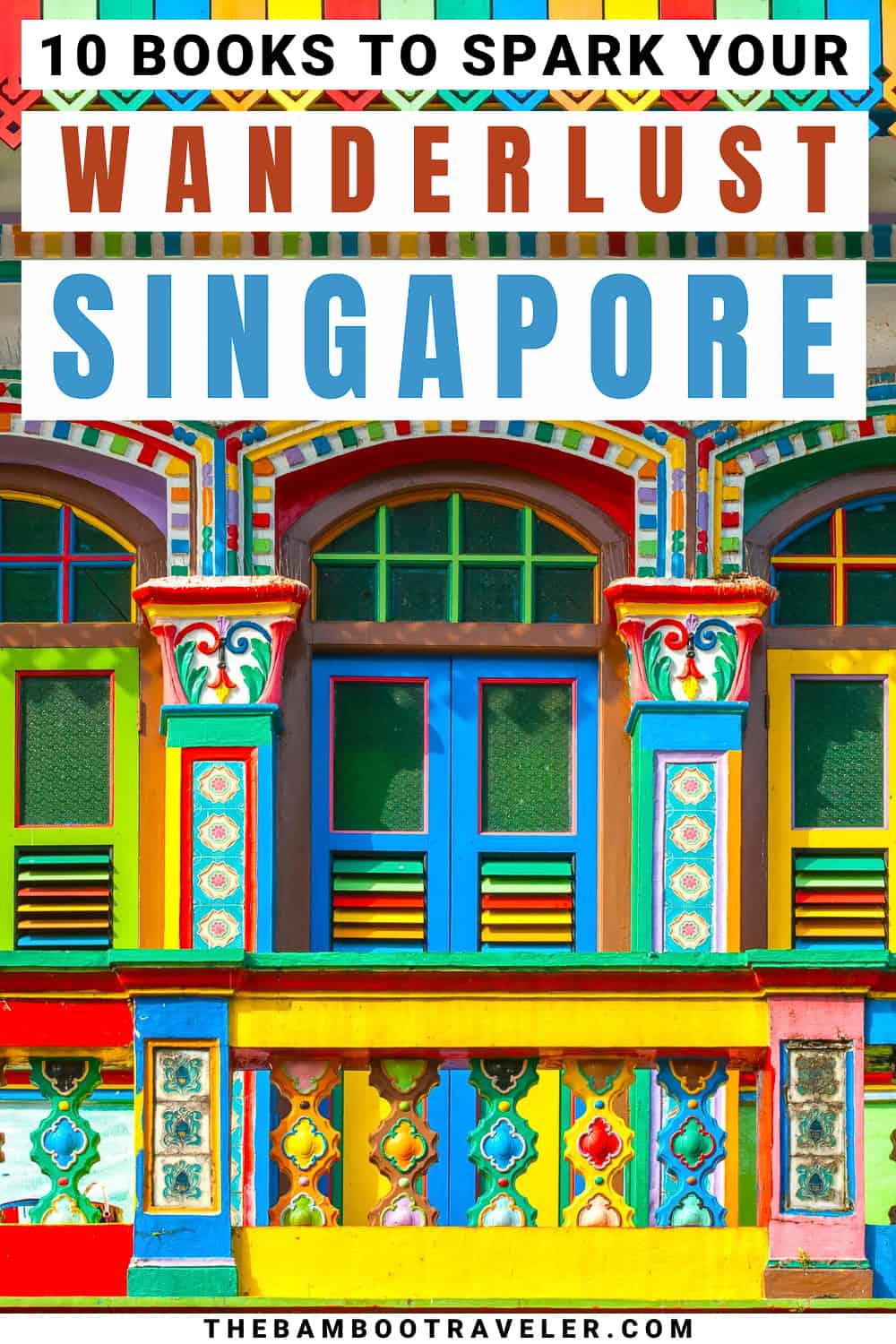 books on Singapore to spark wanderlust