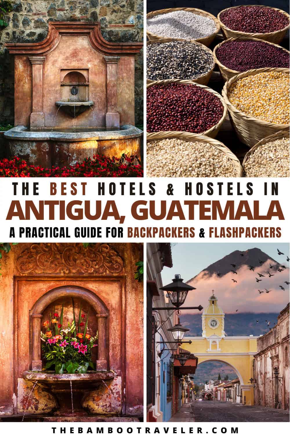 Best places to stay in Antigua Guatemala Travel Guide