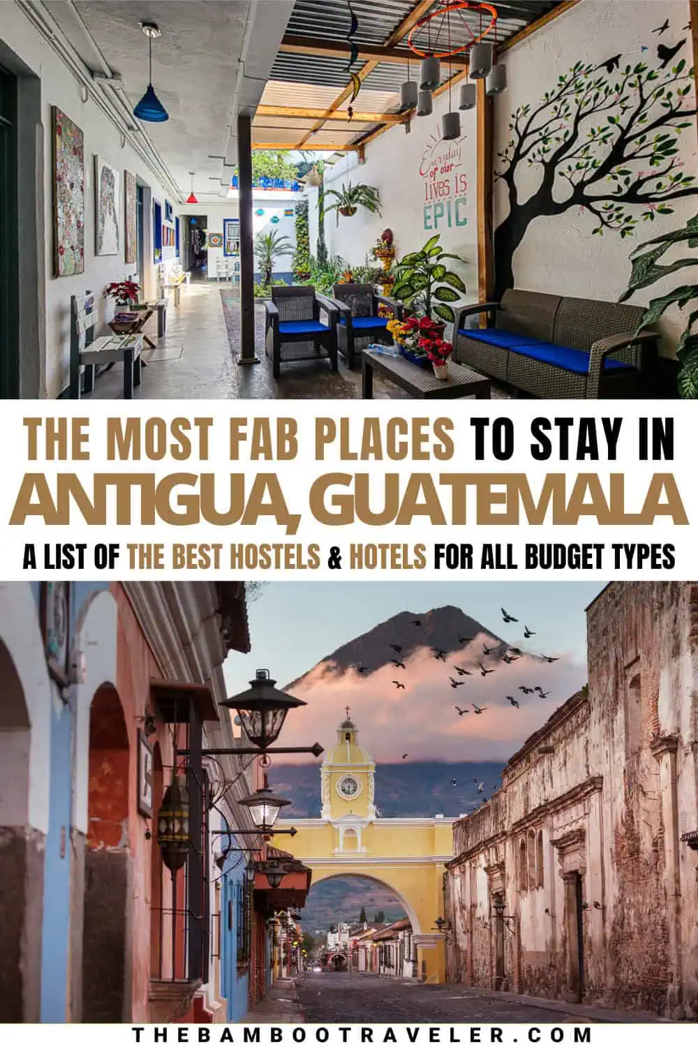 A guide to the best places to stay in Antigua Guatemala