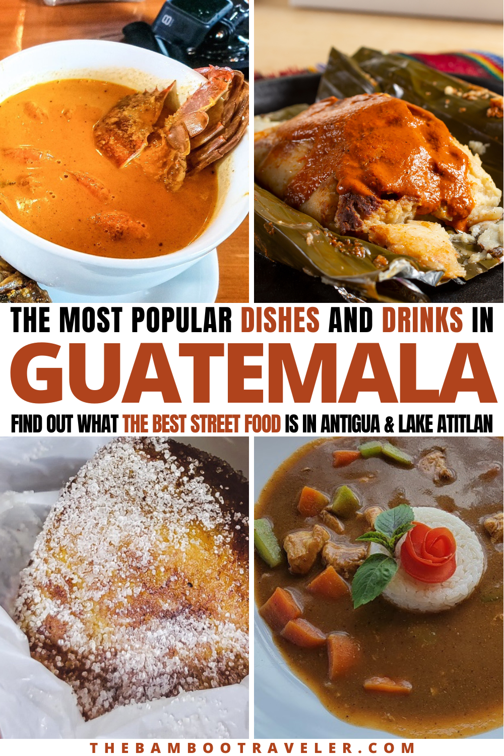 4 popular Guatemalan dishes