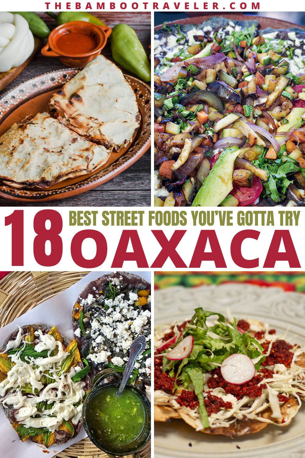 18 Best Street Foods and Drinks in Oaxaca