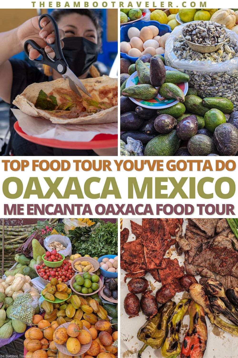 Me Encanta Oaxaca Food Tour Review